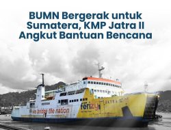 BUMN Kerahkan Bantuan Rp62,2 Miliar untuk Bencana di Sumatra 