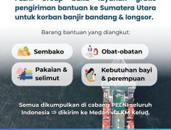 PELNI Gratiskan Pengiriman Bantuan untuk Korban Banjir dan Longsor di Sumatera Utara