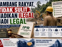 Ini Proses Mengubah Tambang Rakyat Ilegal Menjadi Legal