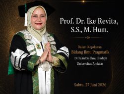 Guru Besar FIB Unand Prof.Ike Revita: Dalam Orasi Ilmiah Tegaskan Kemajuan Teknologi dalam Berkomunikasi Secara Santun dan Beretika