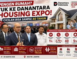 Pengen Rumah? Yuk ke Danantara Housing Expo, Cicilan Bisa Sampai 40 Tahun